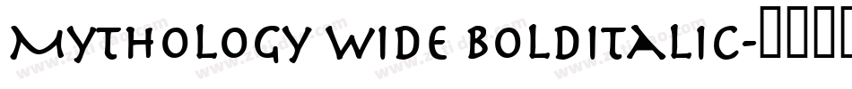 Mythology Wide BoldItalic字体转换